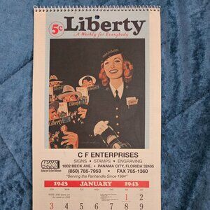 Liberty 1943 Calendar from C F ENTERPRISES in Panama City, FL